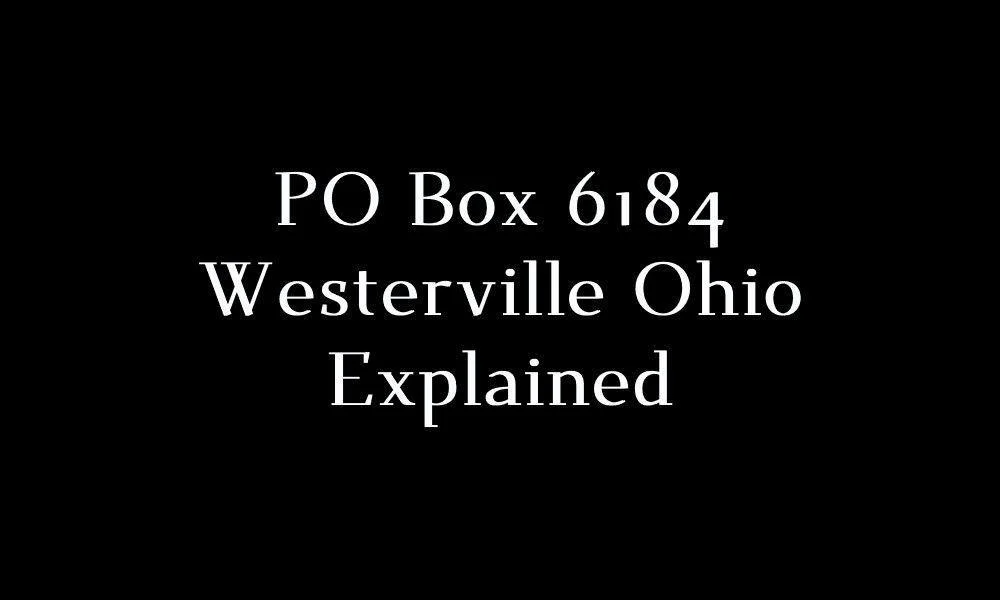 po box 6184 westerville oh