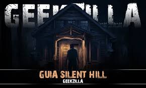 guia silent hill geekzilla