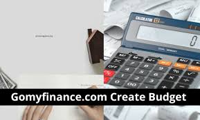 gomyfinance.com create budget